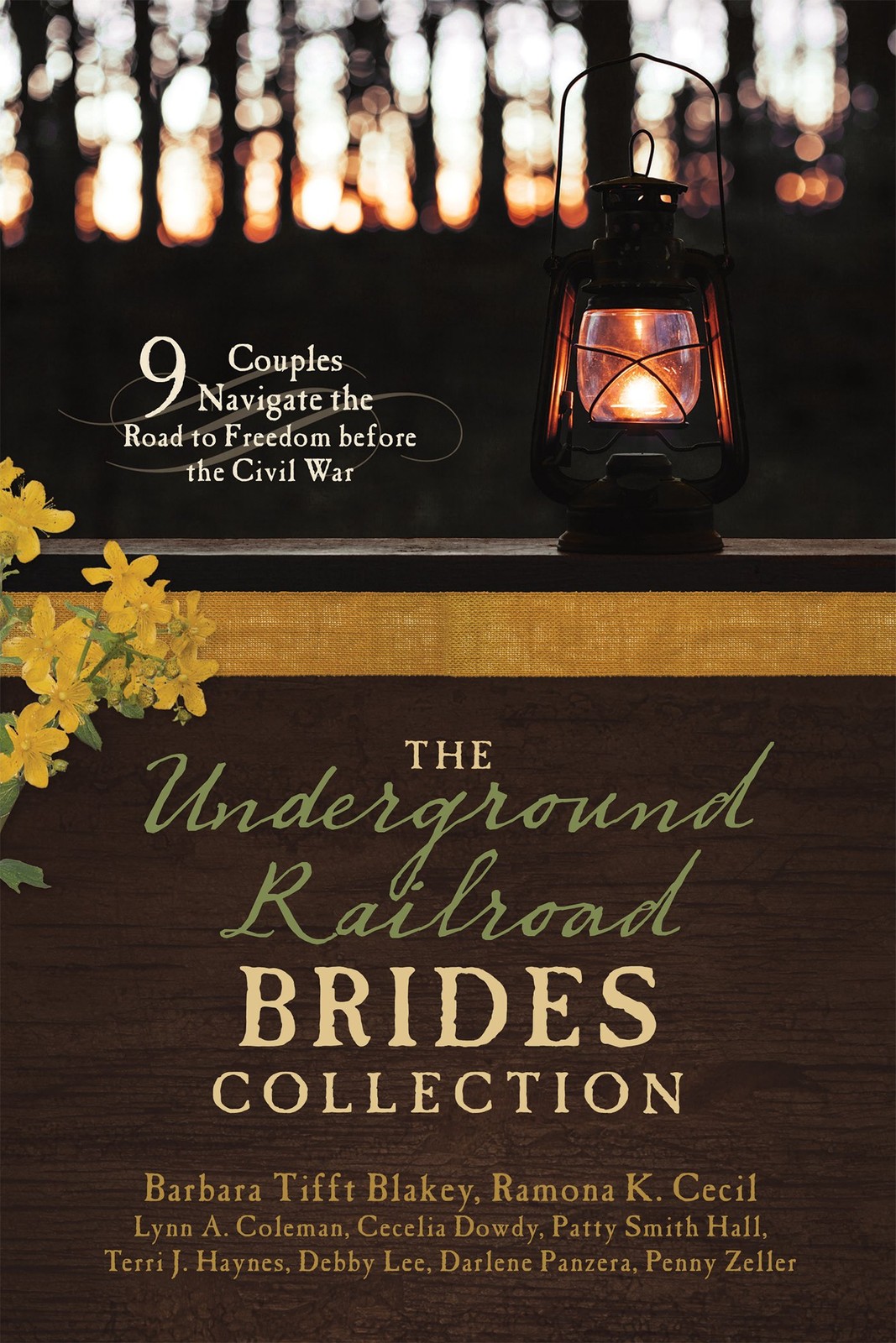 The Underground Railroad Brides Collection: 9 Couples Navigate the Road to F…