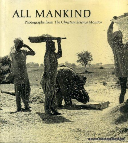 All mankind: Photographs Converse, Gordon N.; R. Norman Matheny, Peter Main & Ba