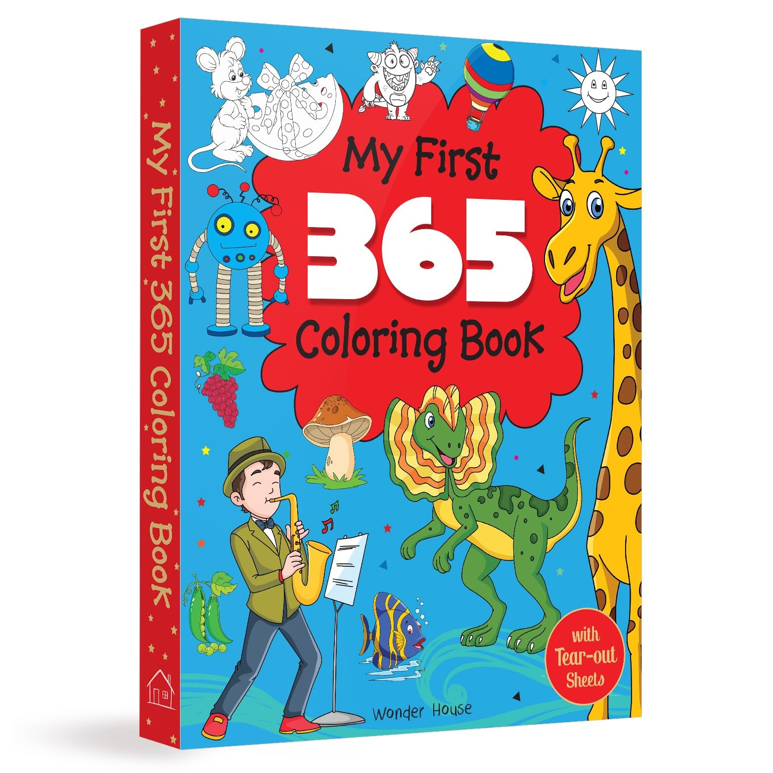 My First 365 Coloring Book: Jumbo Coloring Book For Kids (With Tear Out Shee…