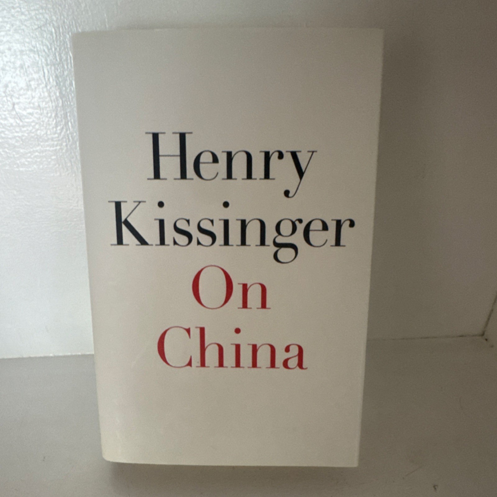 On China by Henry Kissinger Hardcover History Political Science