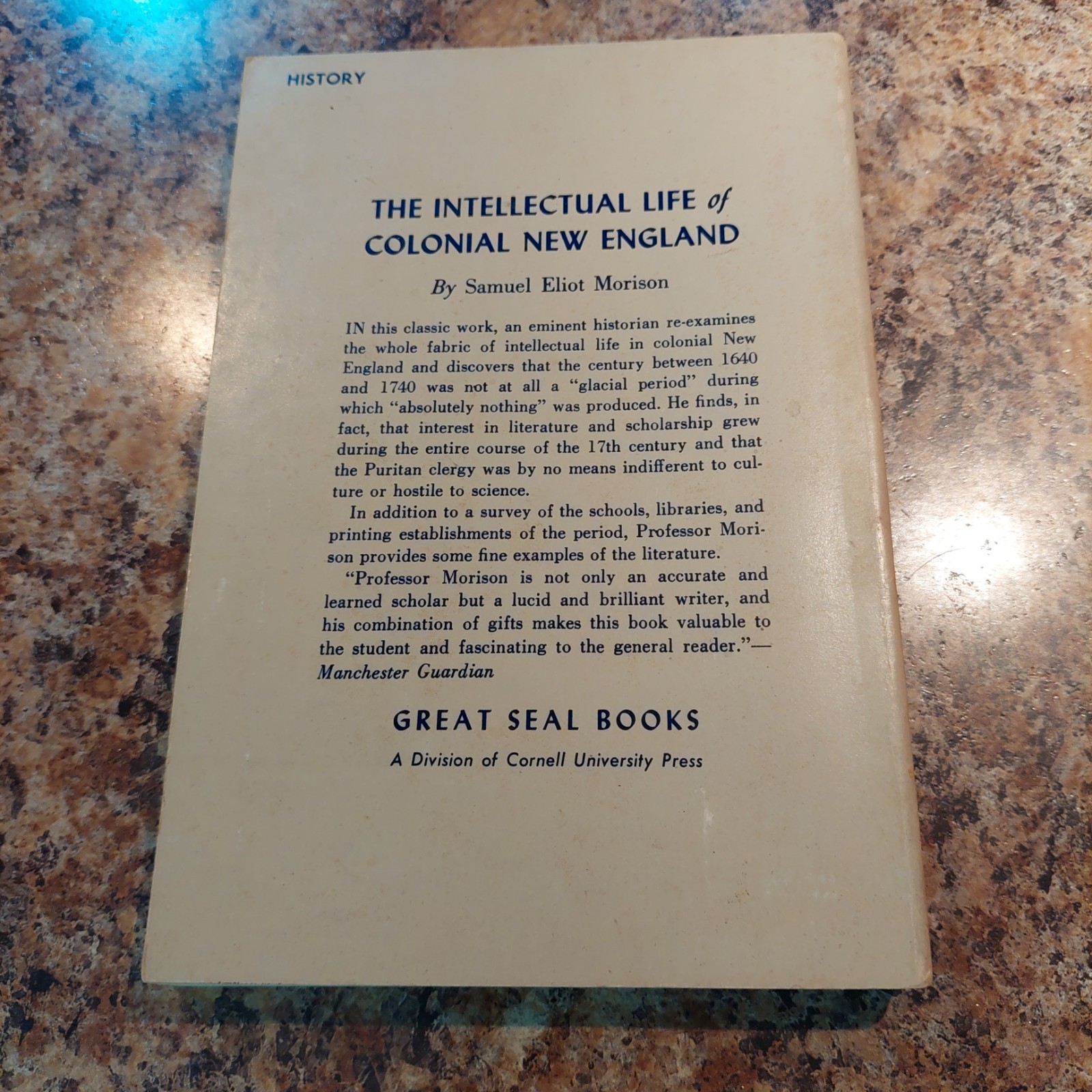 The Intellectual Life of Colonial New England Samuel Eliot Morison 1963 PB