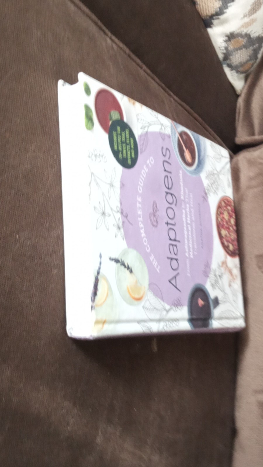 Complete Guide to Adaptogens Hardcover by Agatha Noveille Adams Media 2018