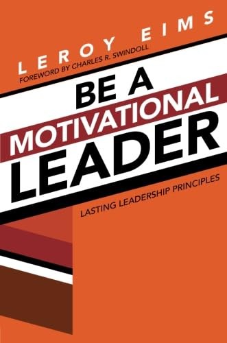 Be A Motivational Leader, Eims, Leroy