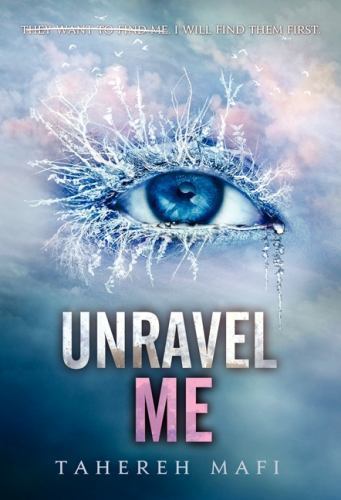 Unravel Me (Shatter Me: Series One, 2), Mafi, Tahereh, Good Book