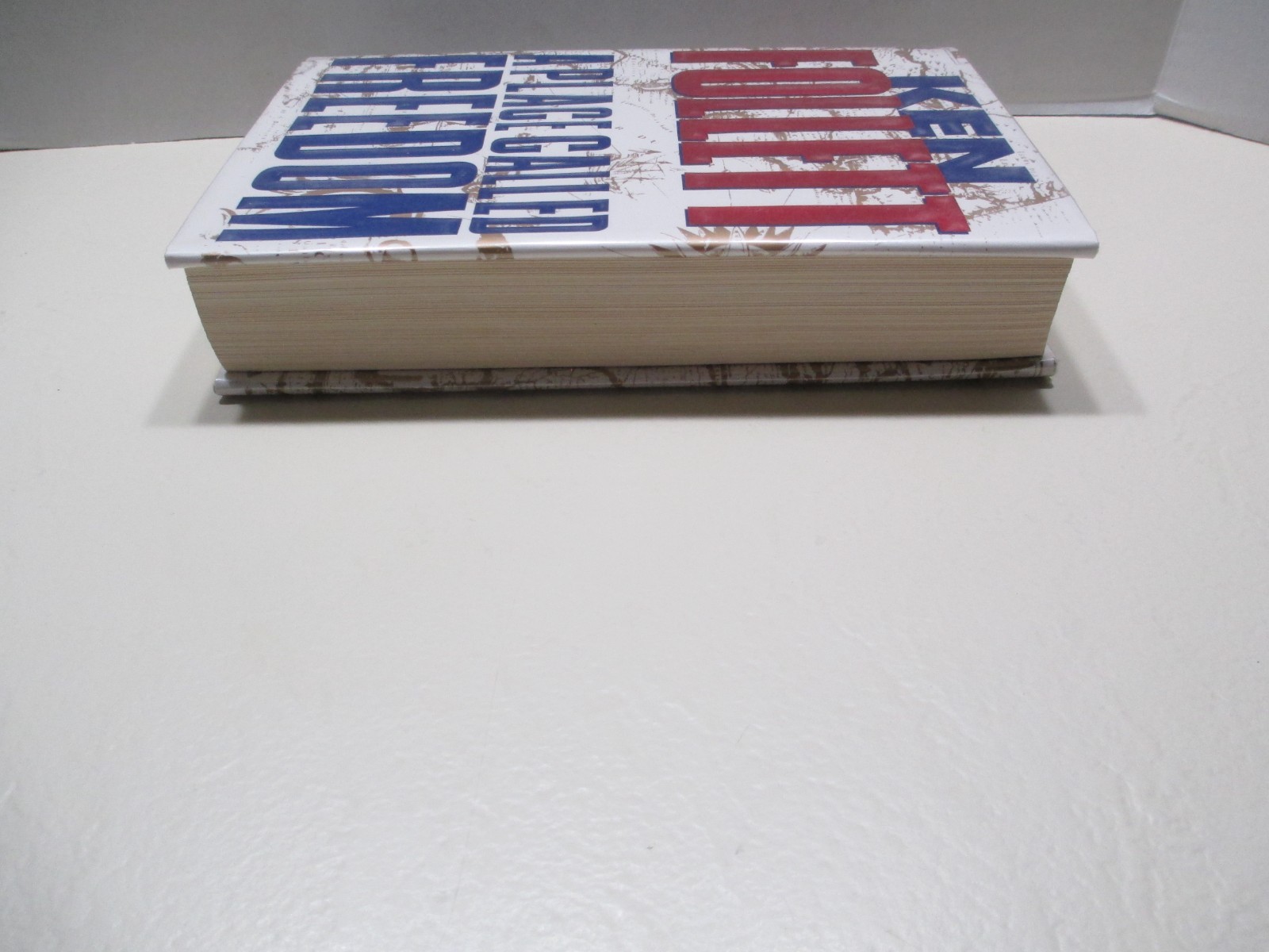A Place Called Freedom – Ken Follet – 1995 Hard Cover First Edition