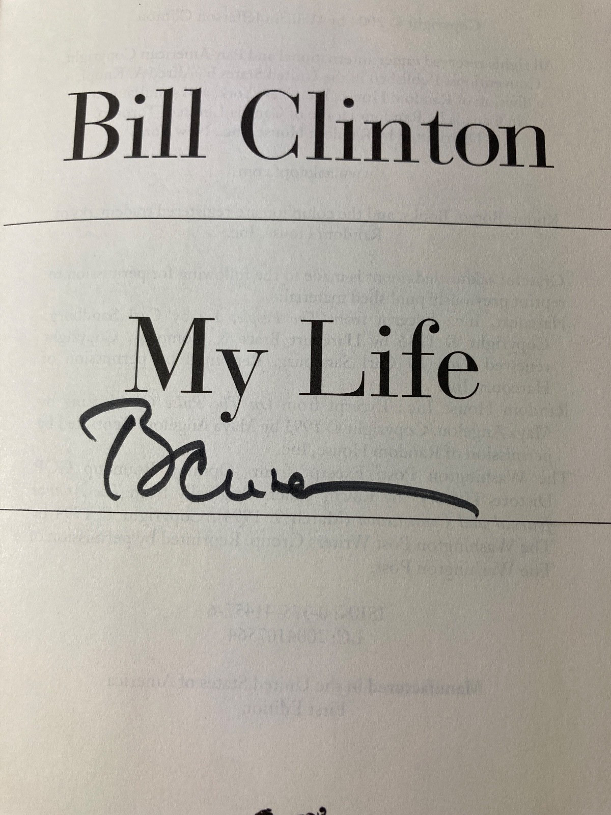 My Life SIGNED by Bill Clinton, 2004 HCDJ First Edtion