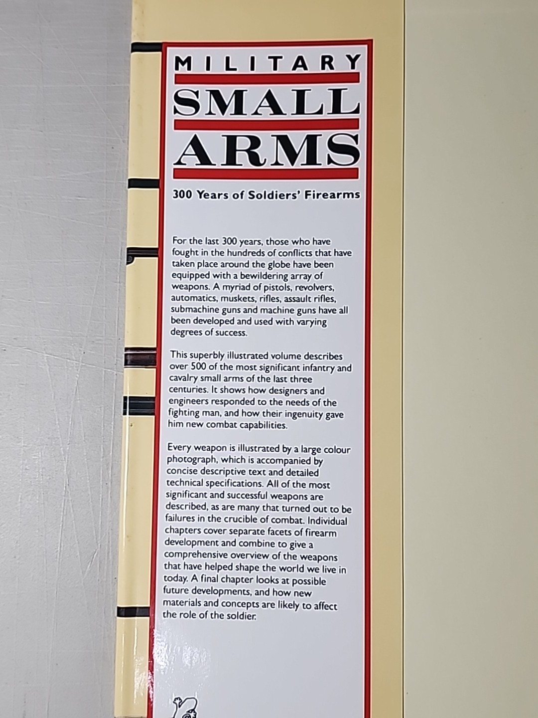 Military Small Arms: 300 Years of Soldier’s – Hardcover (2507041032