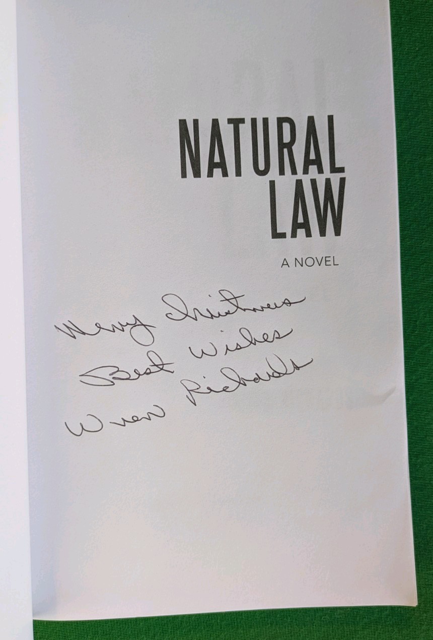 Natural Law, Paperback by Wren Richards, Brand New, signed by author