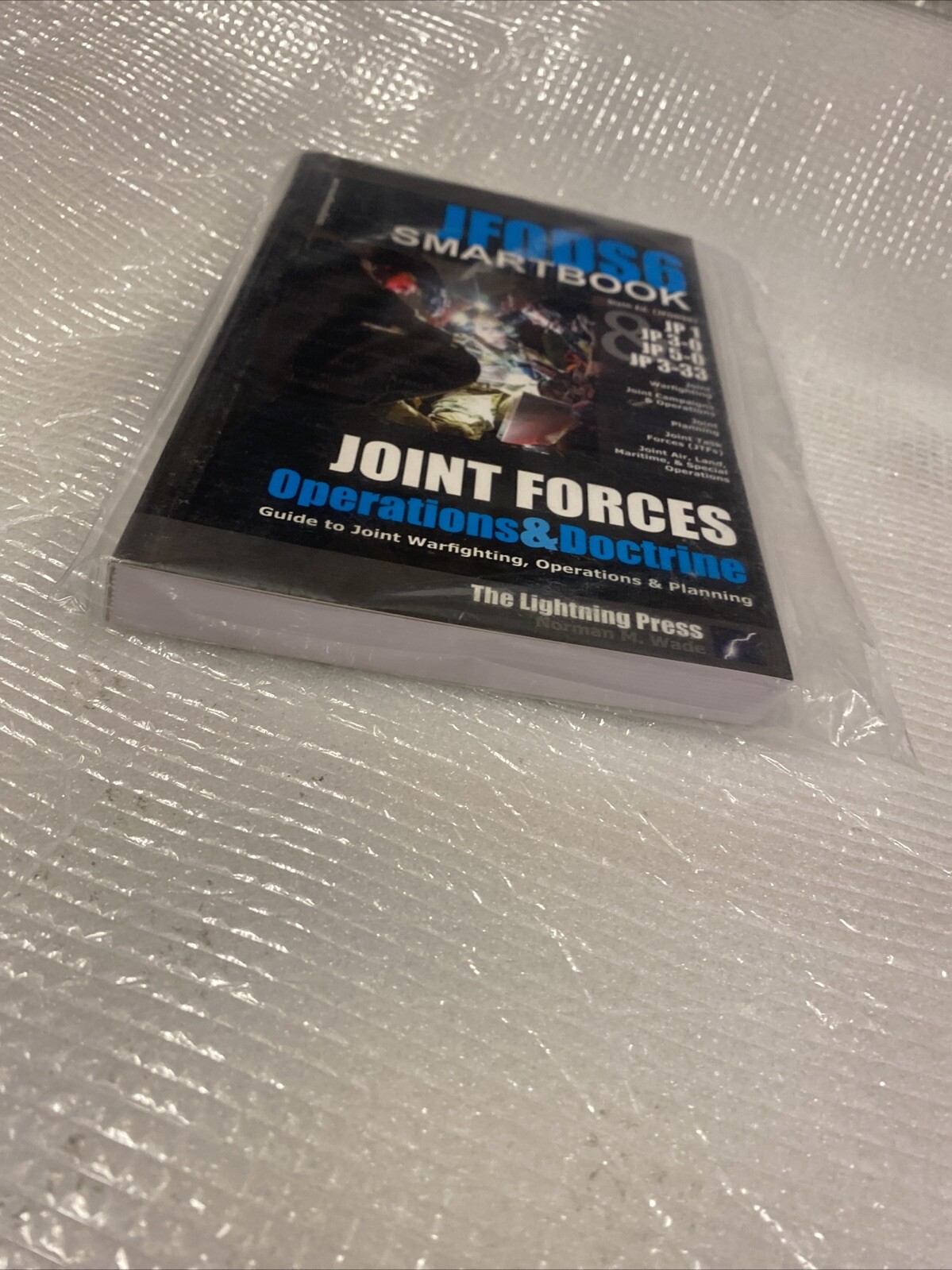 JFODS6 the Joint Forces Operations & Doctrine SMARTbook 6th Edition Guide Book
