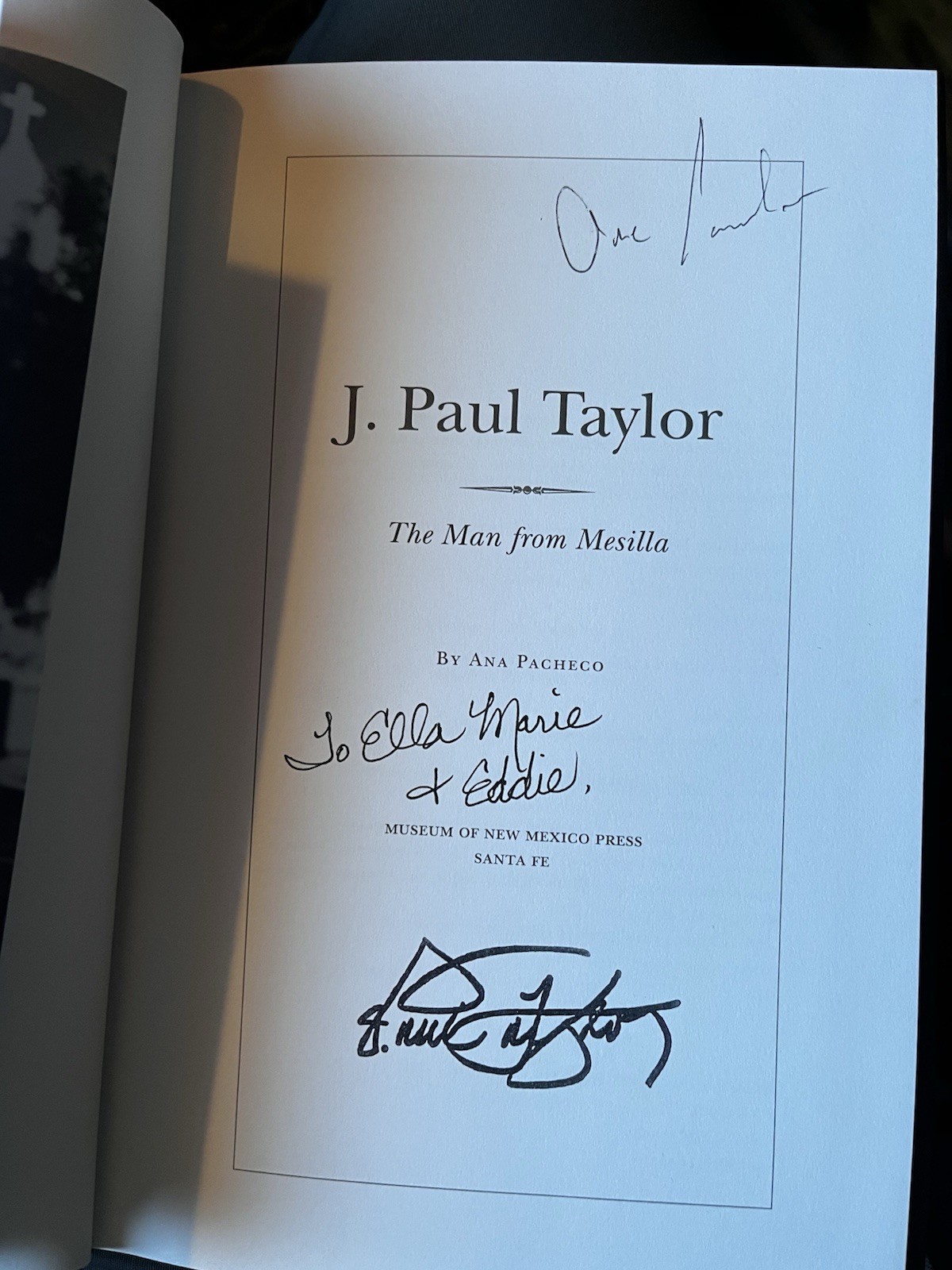 SIGNED J. Paul Taylor: the Man from Mesilla New Mexico Book