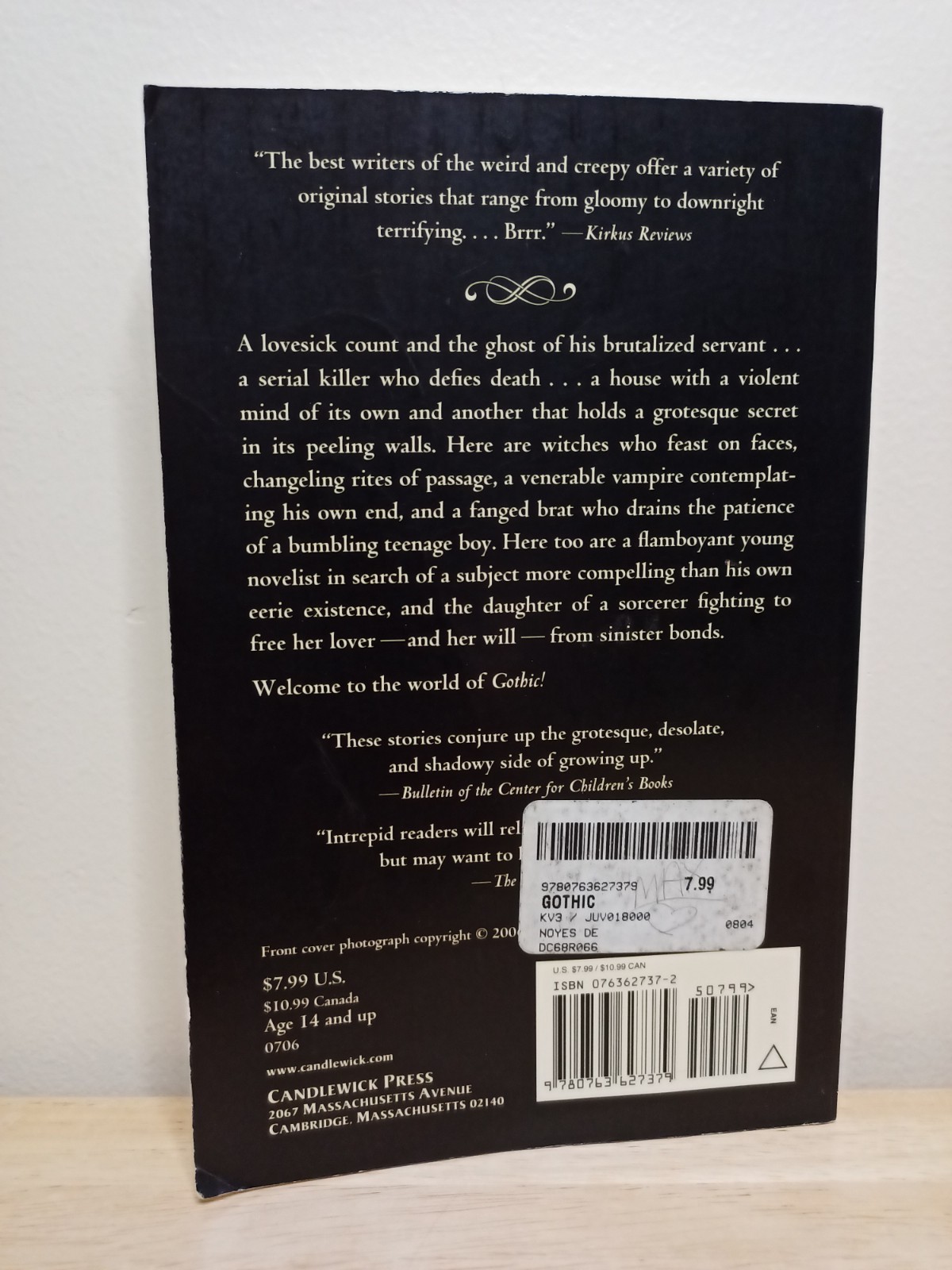 Gothic! : Ten Original Dark Tales by Deborah Noyes (2006) : Paperback : GOOD