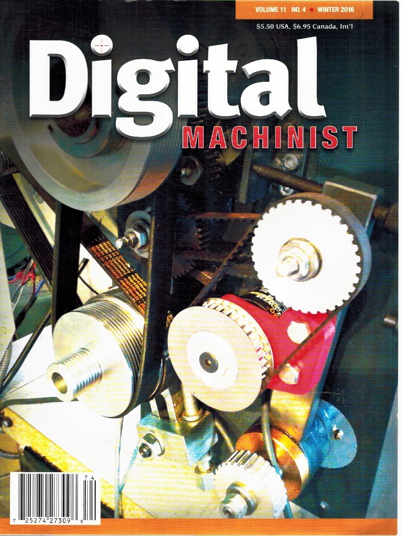 DIGITAL MACHINIST VOL. 11 NO. 4 WINTER 2016 Various 2013 Single Issue Magazine