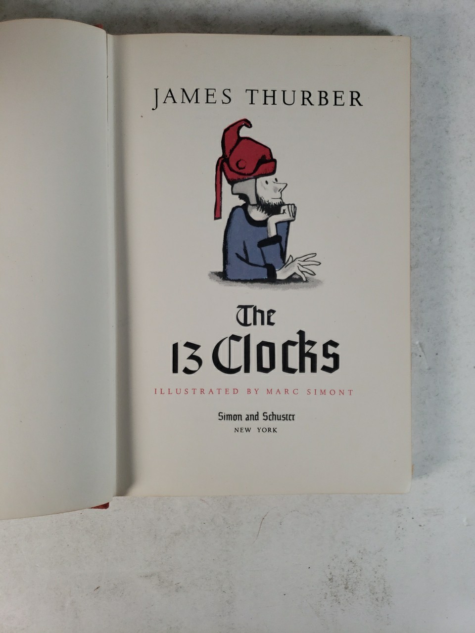 The 13 Clocks by James Thurber (1950 – Fourth Printing) Illustrated