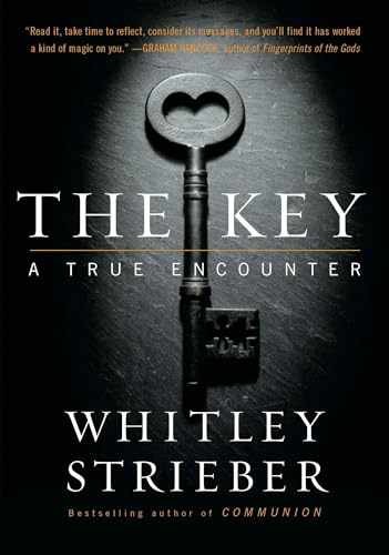 The Key: A True Encounter – Paperback, by Strieber Whitley – Very Good