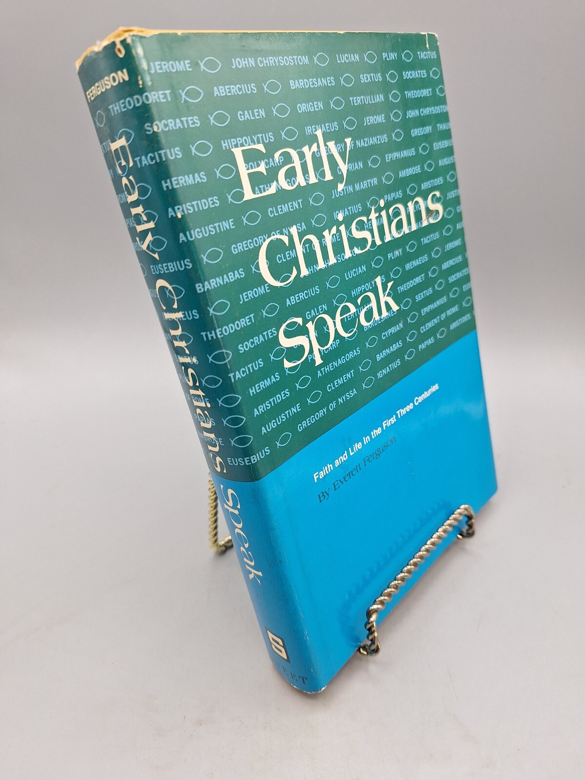 Early Christians Speak ~ Everett Ferguson ~ 1971 HCDJ ~ COFC