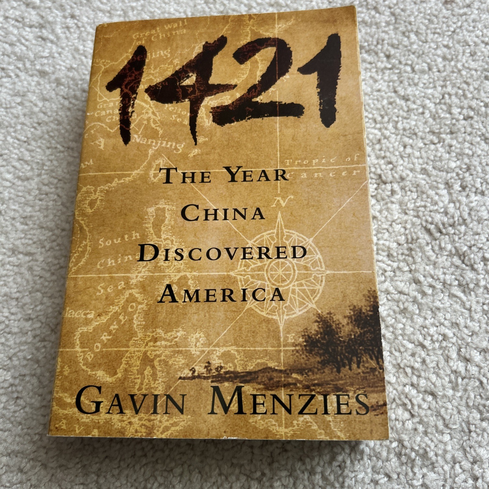 1421: The Year China Discovered America Gavin Menzies