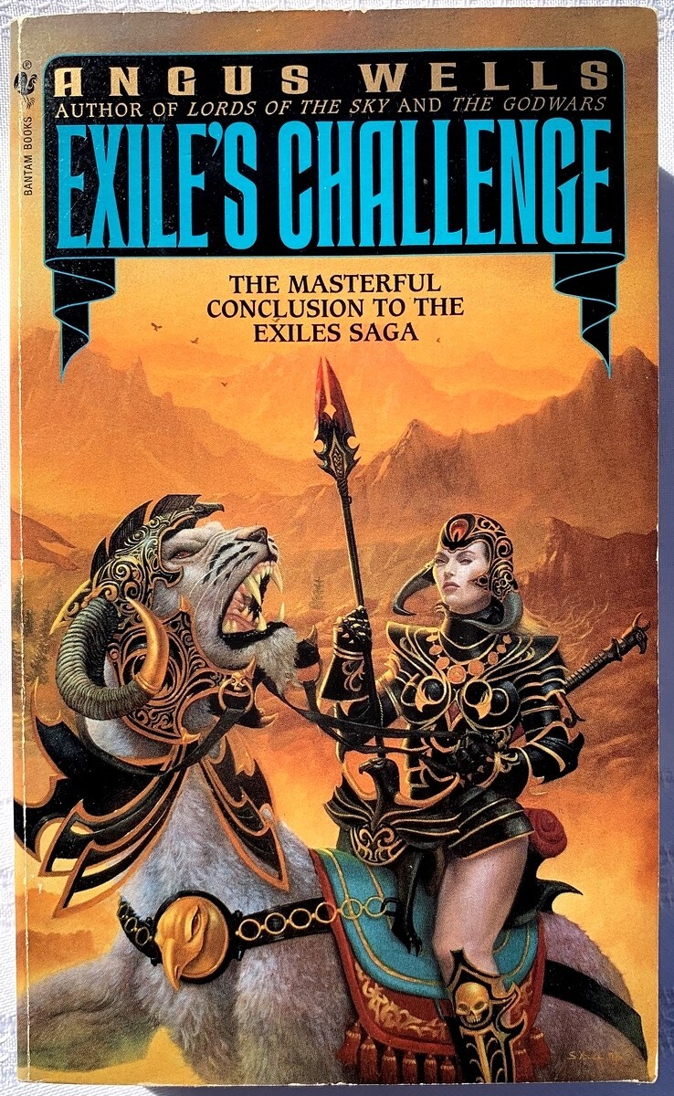 Exile’s Challenge; (Exiles #3), Angus Wells, PB Good 9780553577785