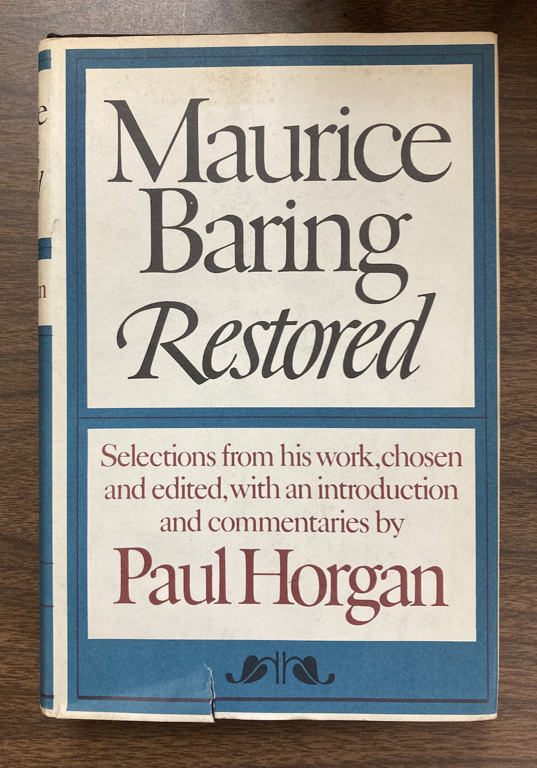 3 PAUL HORGAN BOOKS, 2 SIGNED INCL “EVERYTHING TO LIVE FOR” + “MAURICE BARING”
