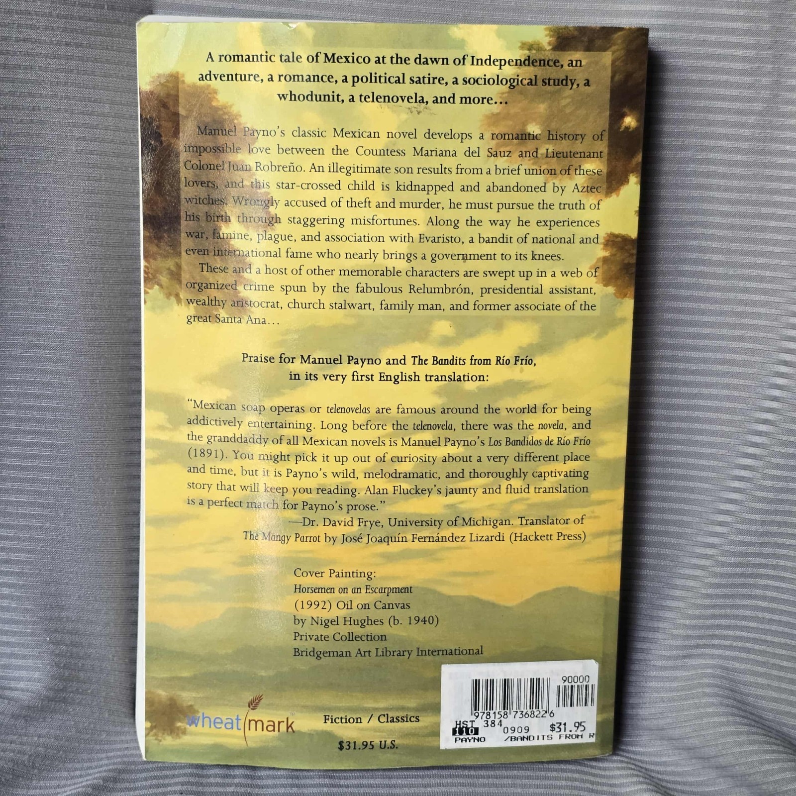 The Bandits from Rio Frio, Part I: A Naturalistic and Humorous Novel of Customs,