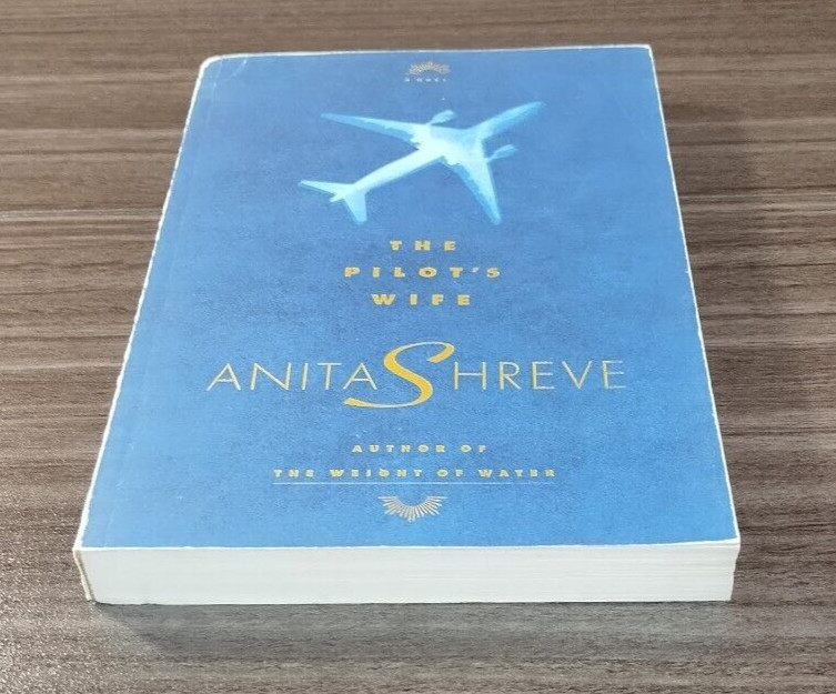The Pilot’s Wife Anita Shreve ARC Advance Reading Copy Little Brown Literary Fic