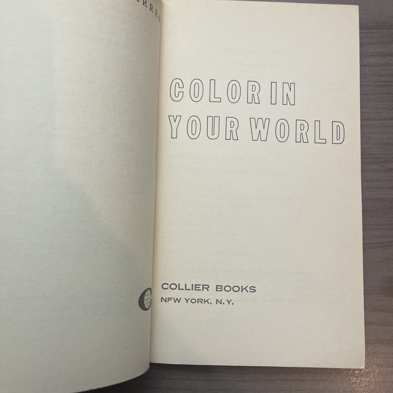 Color In Your World-FABER BIRREN 1962 First Edition PB A5331 An Intimate Study