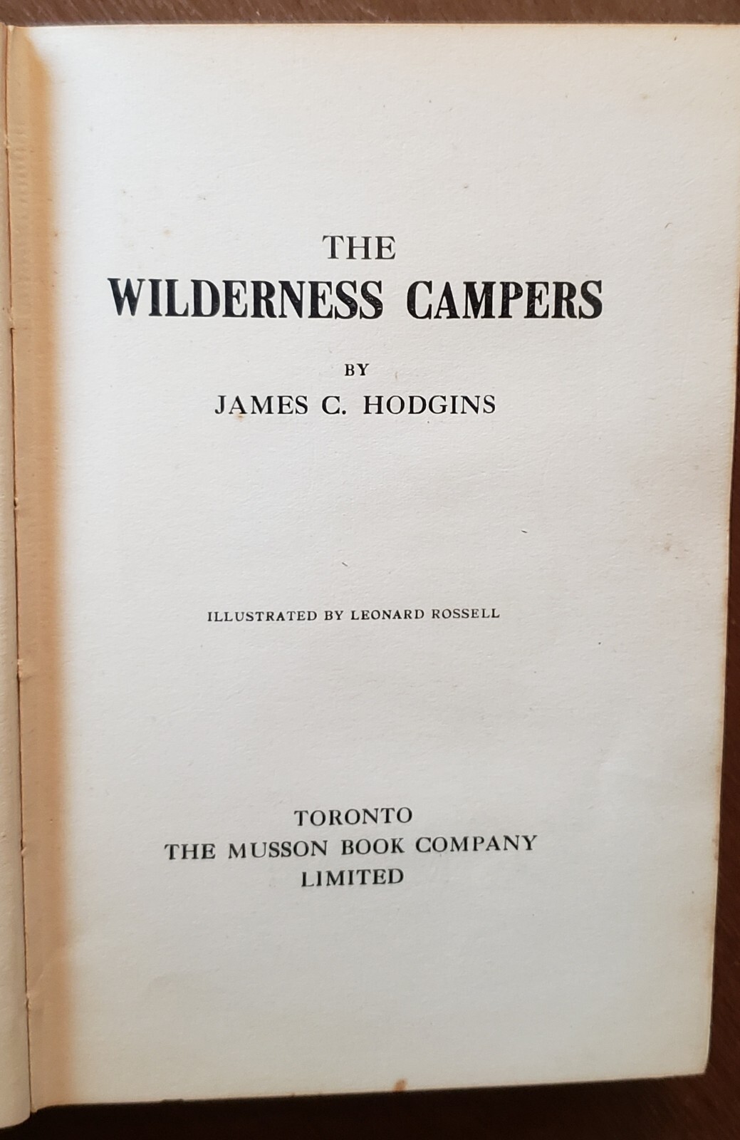 The Wilderness Campers by James C. Hodgins 1921 Canadian 265 pages Hardcover
