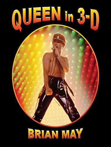 QUEEN IN 3D By Brian May – Hardcover *Excellent Condition*