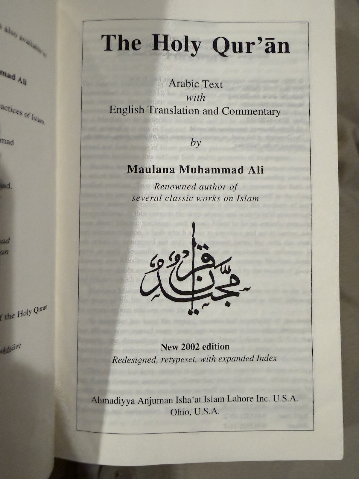 THE HOLY QUR’AN Arabic Text w/Translation and Commentary By Maulana Muhammad Ali