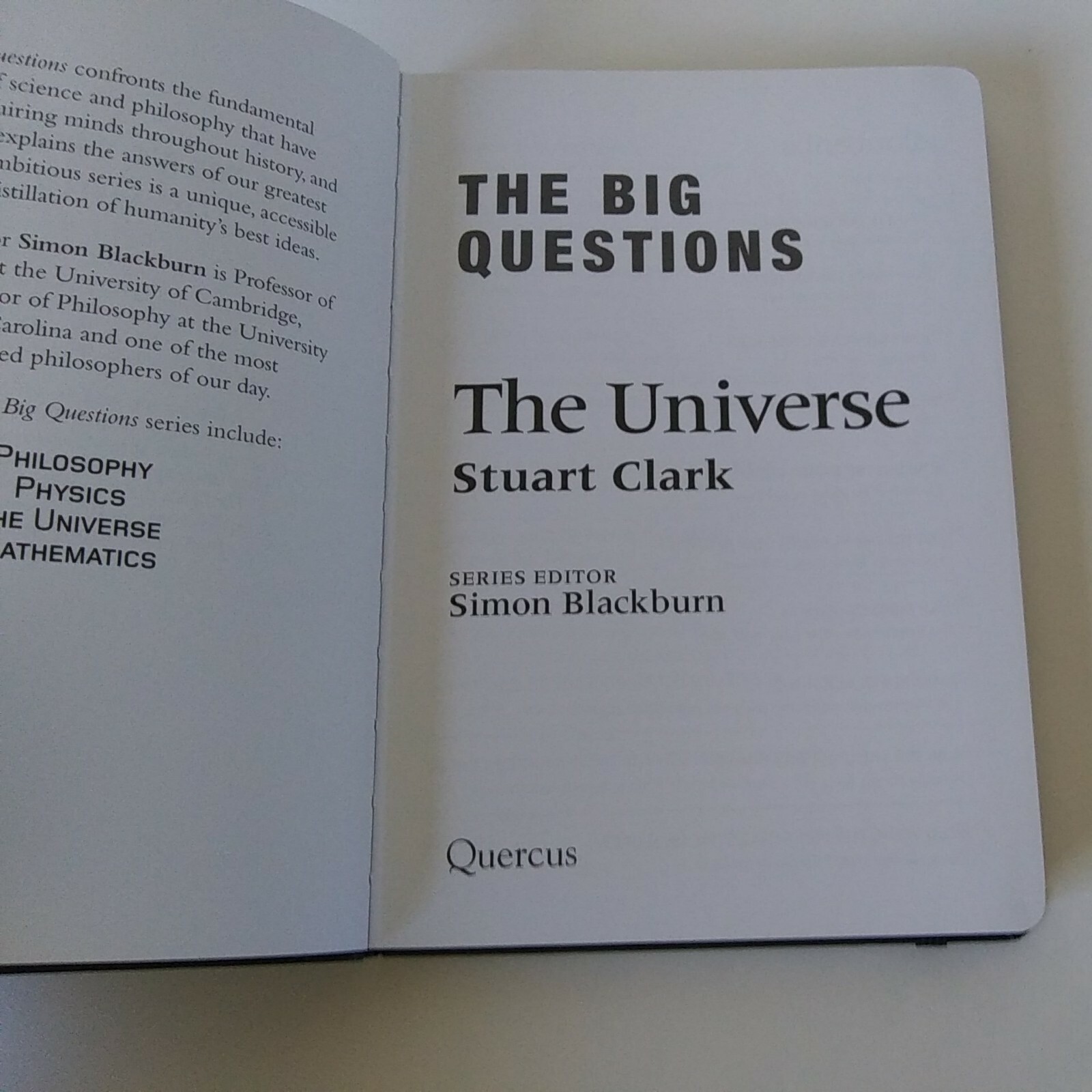 2010 “The Big Questions: The Universe” By Stuart Clark, Quercus Books HC GD