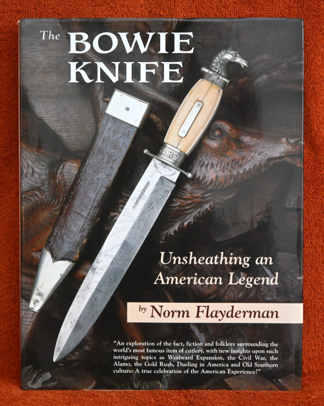 THE BOWIE KNIFE book by FLAYDERMAN -NICE-
