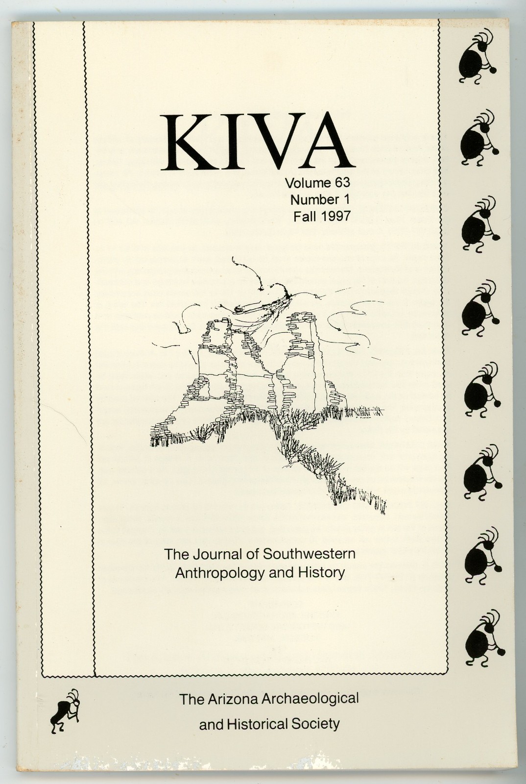 KIVA Journal of Southwestern Anthropology and History, Volume 63 Number 1, Fal..