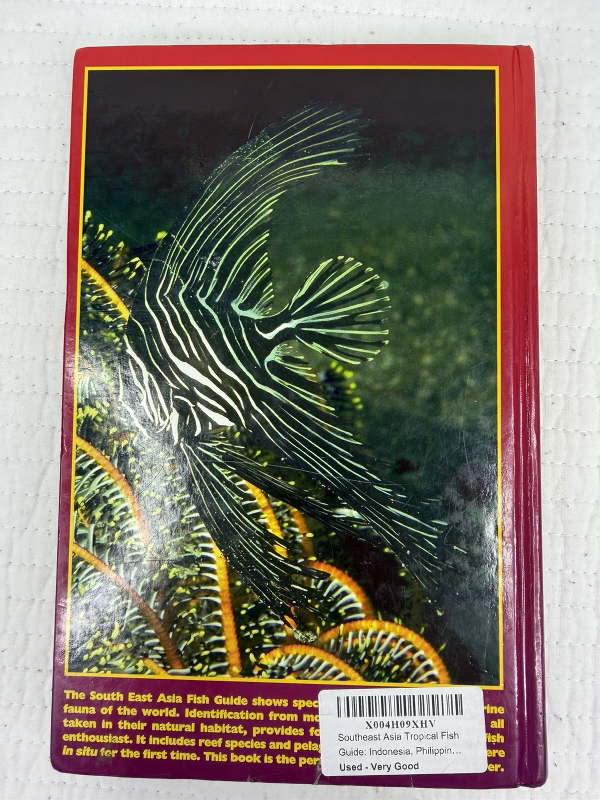 Southeast Asia Tropical Fish Guide: Indonesia, Philippines, Vietnam, Malaysia,..