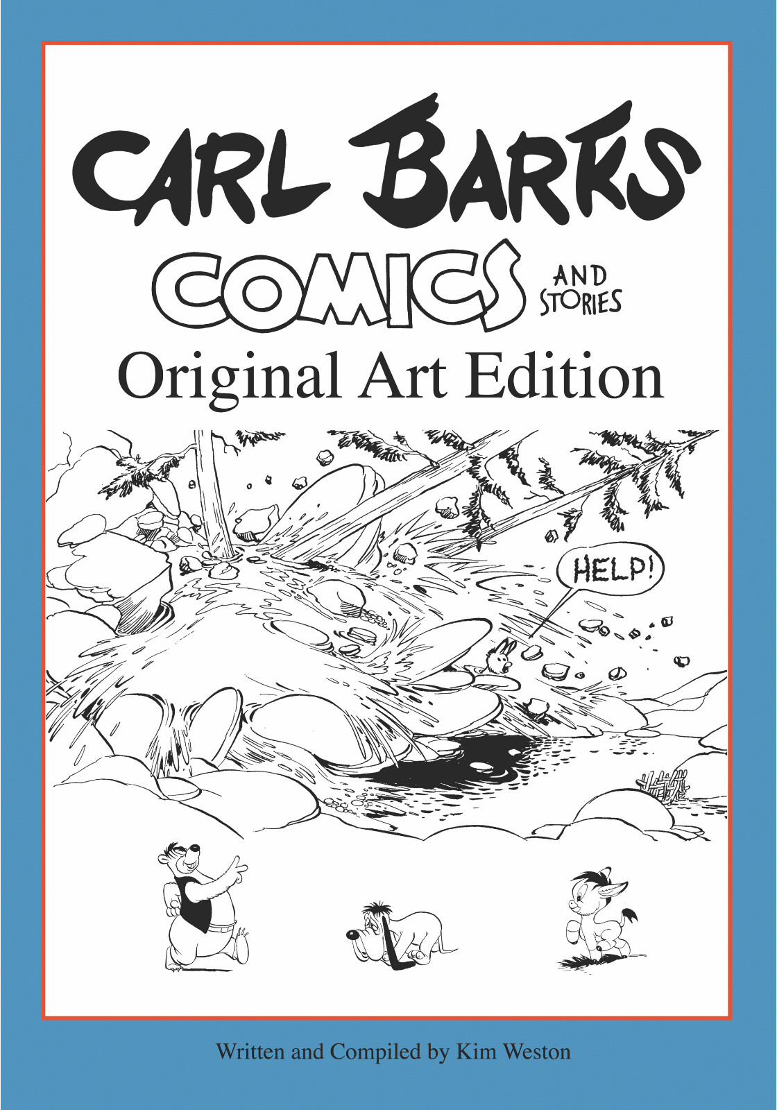 The Unavailable Carl Barks (in color) by Kim Weston