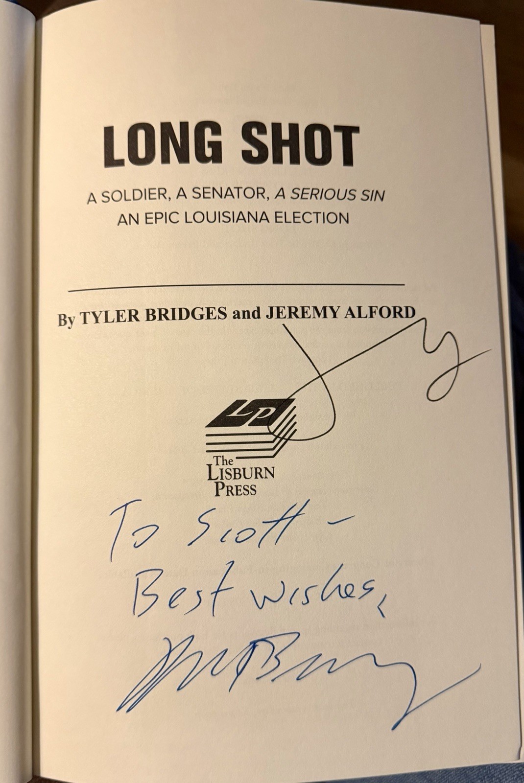 Long Shot by Tyler Bridges & Jeremy Alford, Signed First Edition Hardcover