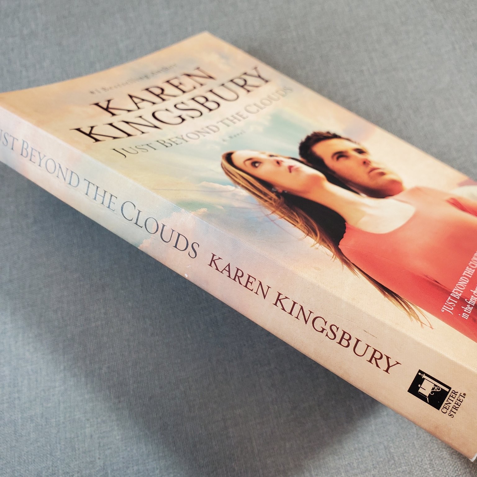 Just Beyond the Clouds Karen Kingsbury 2007 Novel Center Street