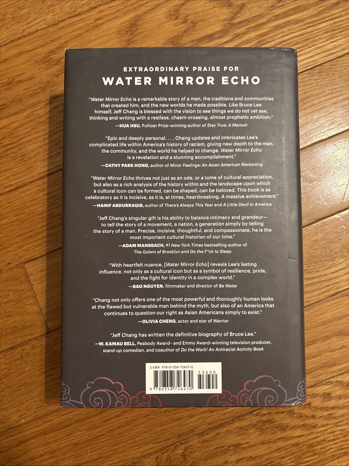 Water Mirror Echo: Bruce Lee & the Making of Asian America by Jeff Chang (Hardco