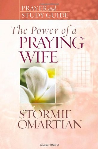 The Power of a Praying Wife Prayer and Study Guide (Power of Praying) – GOOD