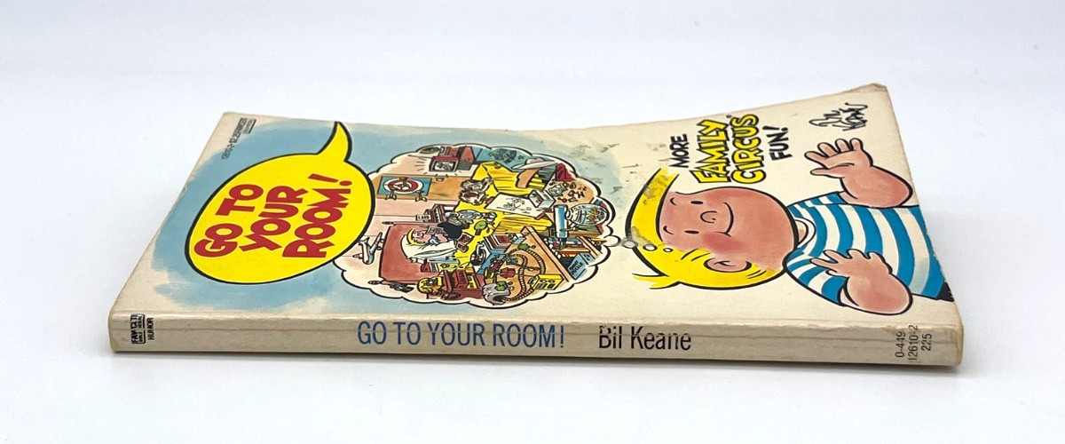 FAMILY CIRCUS “Go to Your Room” (1982) Bill Keane Cartoon Paperback 125 pages
