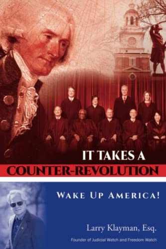 It Takes a Counter-Revolution: – Paperback, by Klayman Esq. Larry – Very Good