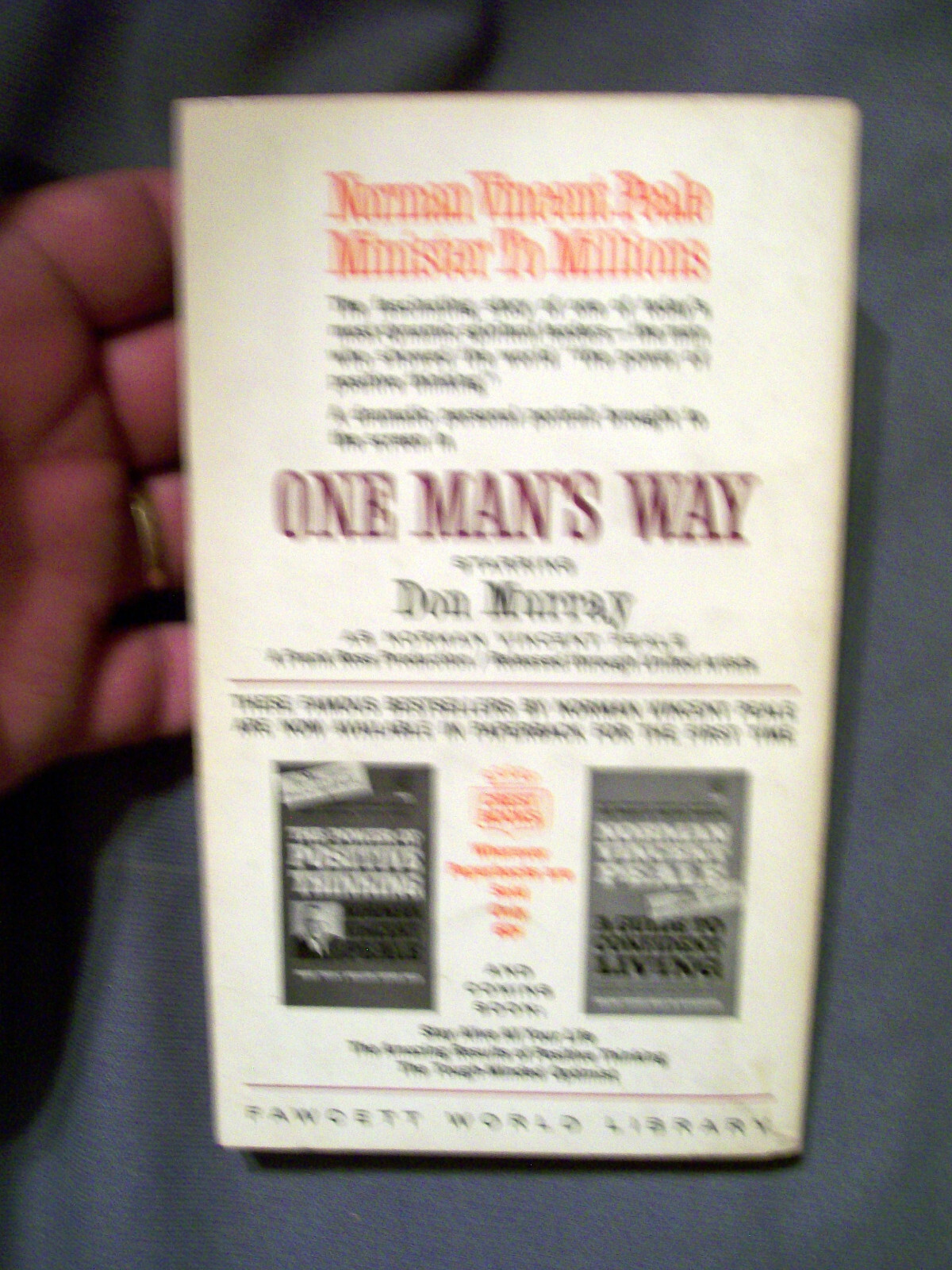 ONE MAN’S WAY NORMAN VINCENT PEALE MINISTER TO MILLIONS ARTHUR GORDON 1964 PB