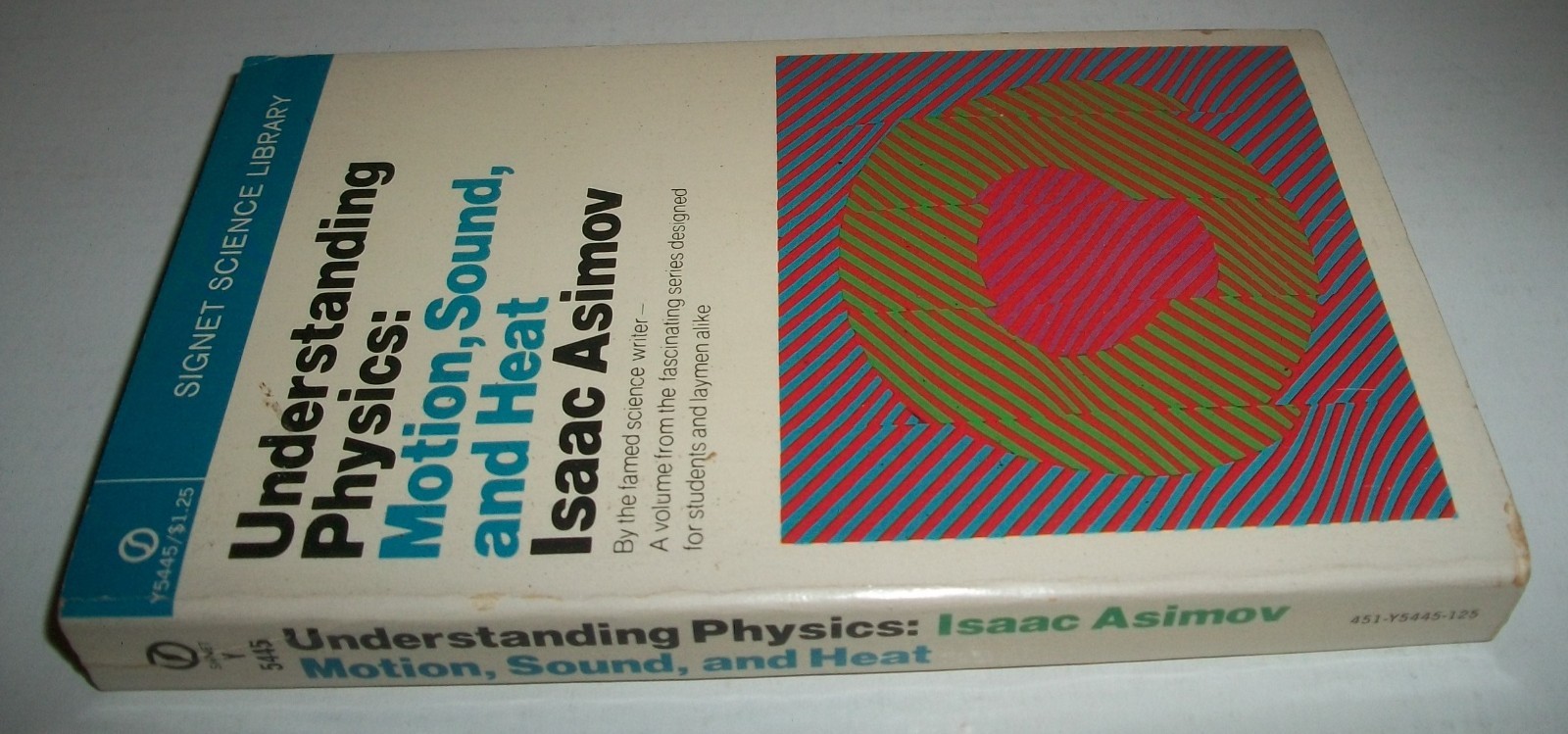 Isaac Asimov Understanding Physics: Motion Sound 1969 3rd Y5445 $1.25 ill. PB VG