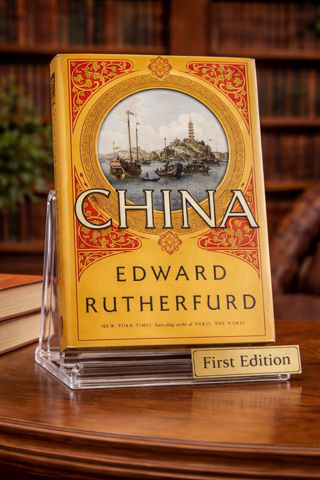 China The Novel Edward Rutherfurd Hardcover A+ Historical Fiction First Edition