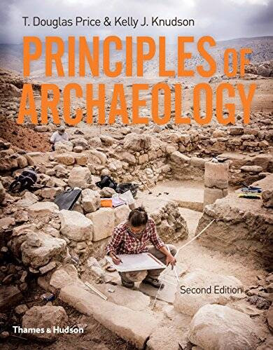 Principles of Archaeology (Second Edition) – Paperback – GOOD