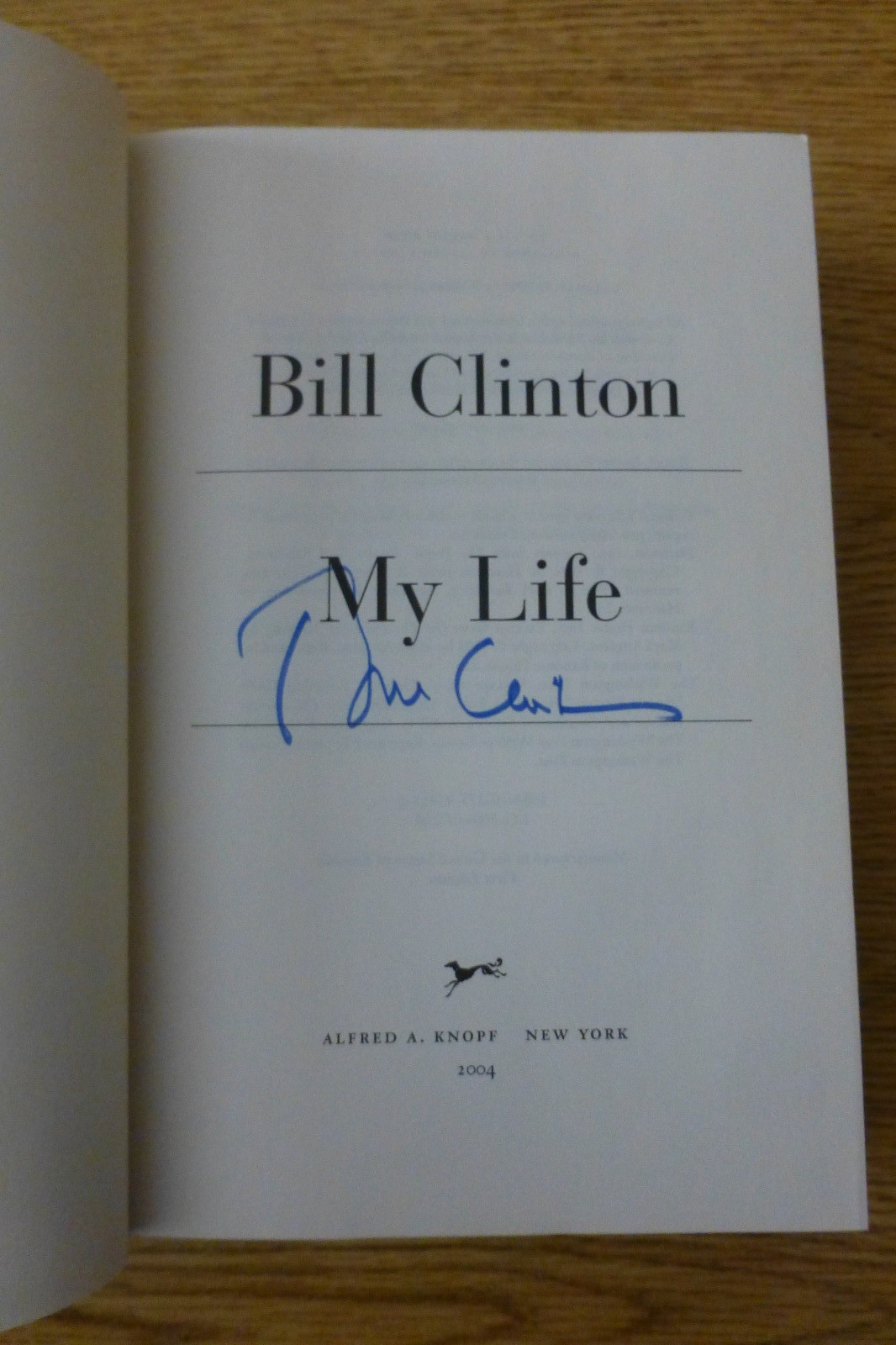 My Life, Bill Clinton, 1st edition, 1st printing, signed, hardcover