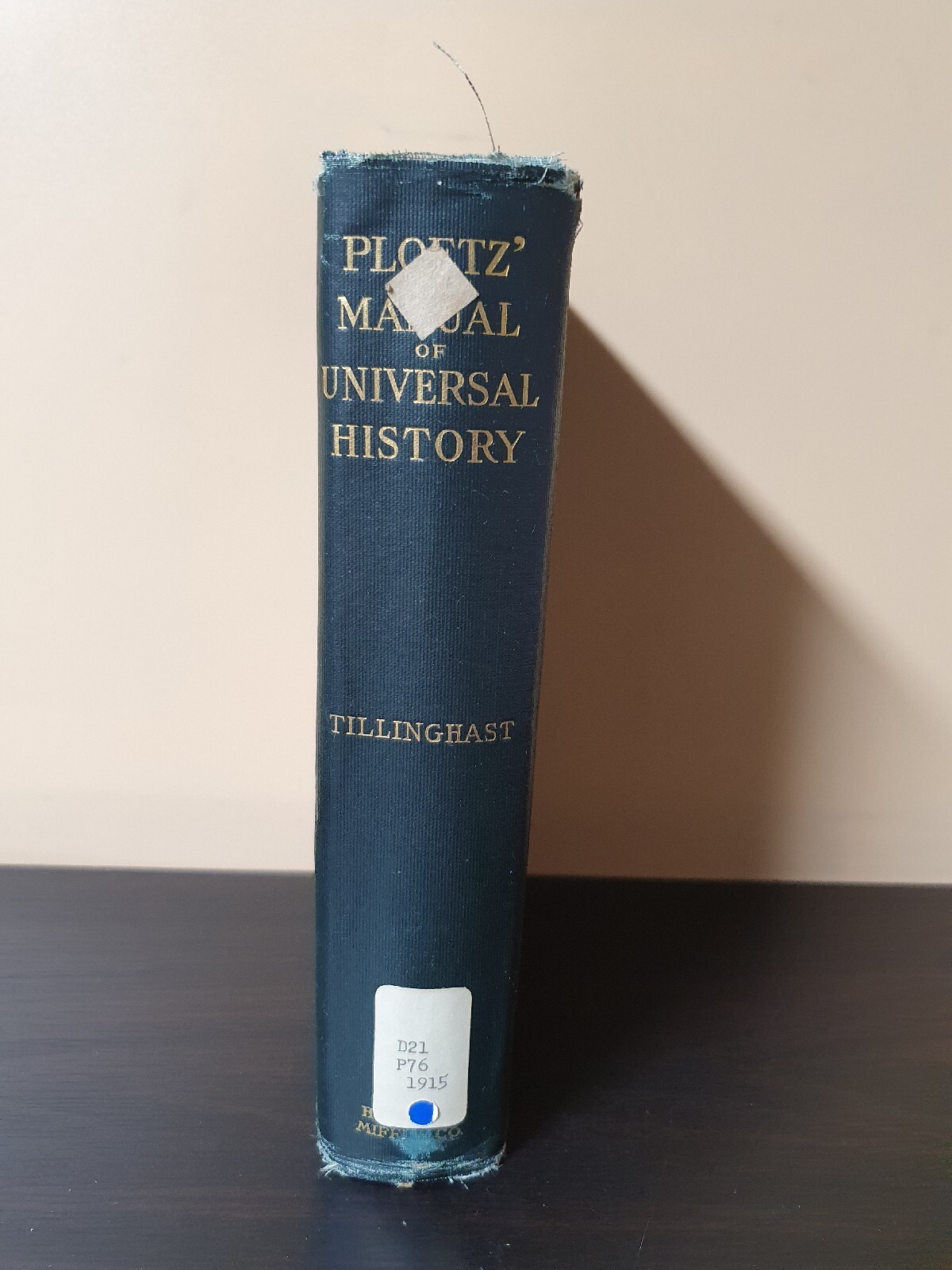Ploetz’ Manual Of Universal History (1915)