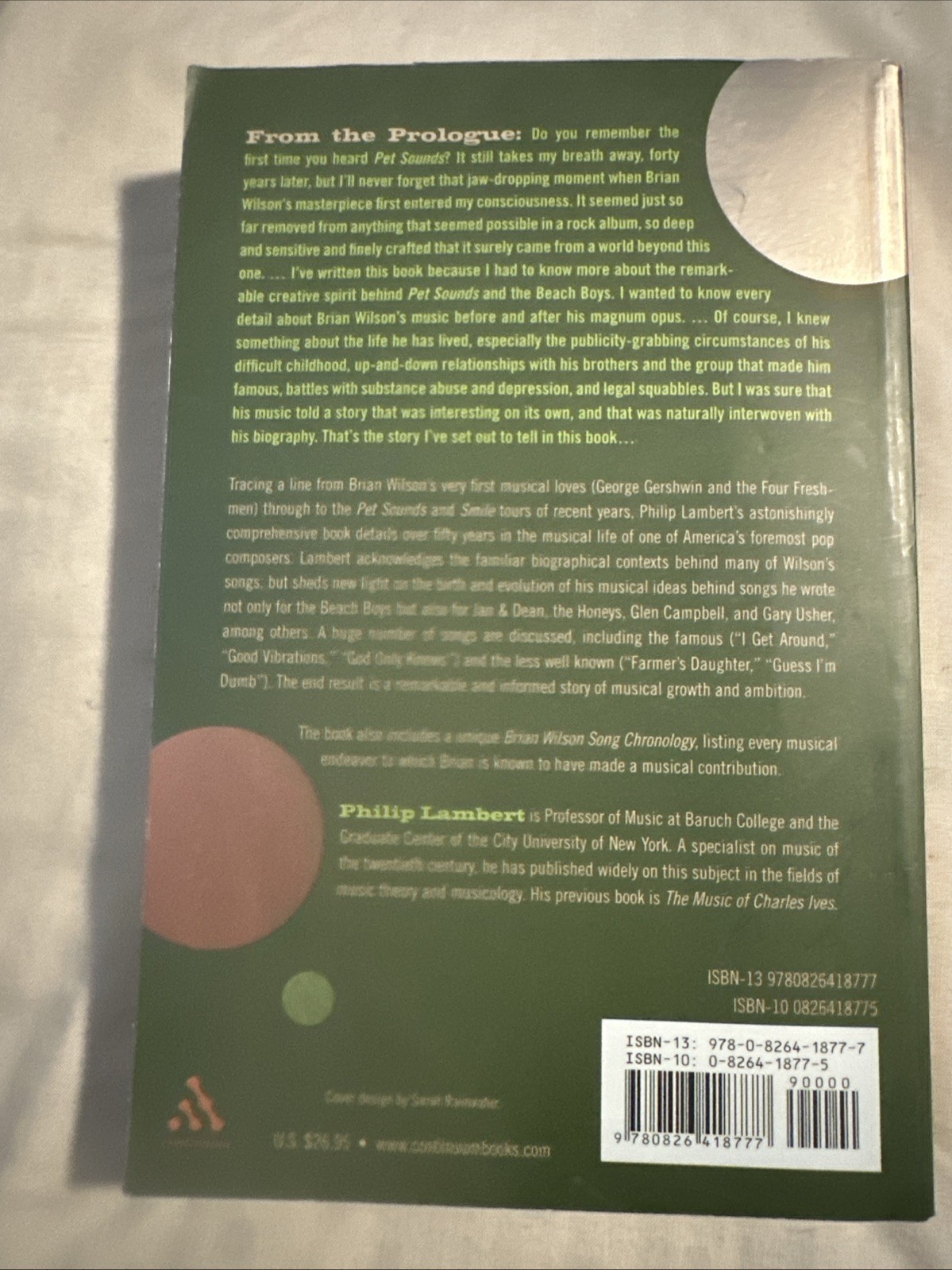 Inside the Music of Brian Wilson the Songs, Sounds, and Influences of the Beach
