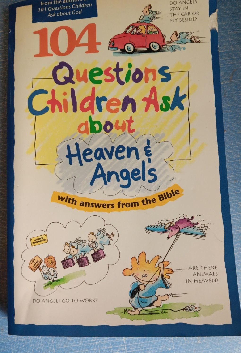101-103-104 Questions Children Ask… by David R. Veerman 1992, Trade Paperback