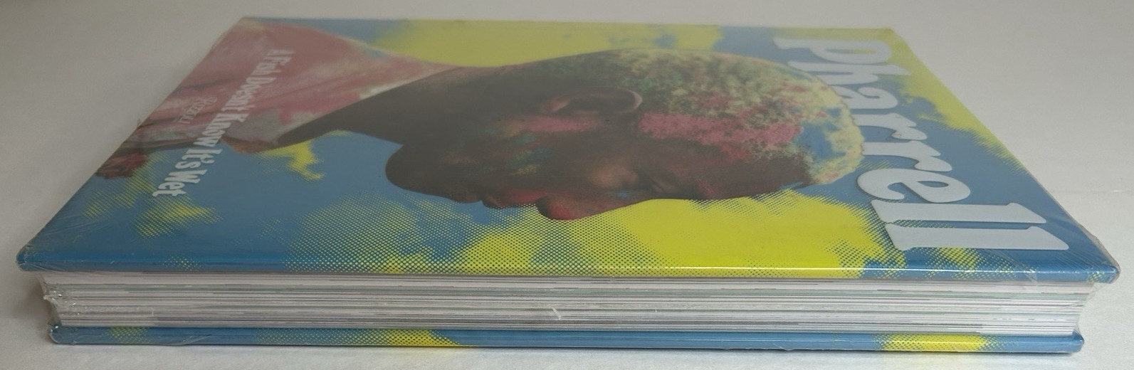 Pharrell: A Fish Doesn’t Know It’s Wet Pharrell Williams Rizzoli New and sealed