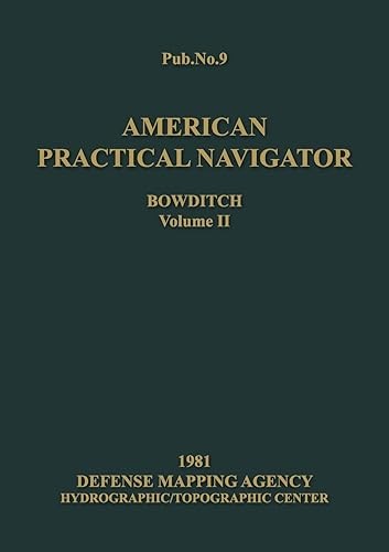 American Practical Navigator Volume 2 1981 Edition