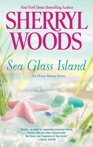 Sea Glass Island; An Ocean Breeze Nov- Sherryl Woods, 0778314464, paperback, new